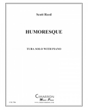 ユーモレスク（スコット・リード）（テューバ+ピアノ）【Humoresque】