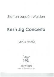 ケッシュ・ジグ・コンチェルト (スタファン・ランデン・ウェルデン)（テューバ+ピアノ）【Kesh Jig Concerto】