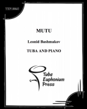 Mutu（レオニード・バシュマロフ）（テューバ+ピアノ）