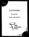 パントマイム（ディヴィッド・ユーバー）（テューバ+ピアノ）【Pantomime】
