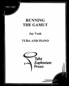 ランニング・ザ・ガマット（ジェイ・ヴォスク）（テューバ+ピアノ）【Running the Gamut】