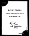 タンゴ・イメージ（アドリアーナ・フィゲロア・マニャス)（テューバ+ピアノ）【Tango Images】