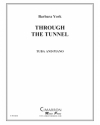 トンネルを通って (バーバラ・ヨーク)（テューバ+ピアノ）【Through the Tunnel】