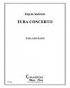テューバ協奏曲（ユージン・アンダーソン）（テューバ+ピアノ）【Tuba Concerto】