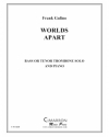  ワールズ・アパート  (フランク・グリーノ)（バストロンボーン+ピアノ）【Worlds Apart】