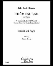 スイスのテーマ（フェリックス・リグナー）（コルネット+ピアノ）【Theme Suisse】