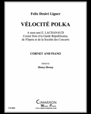ベロサイト・ポルカ（フェリックス・リグナー）（コルネット+ピアノ）【Velocite Polka】