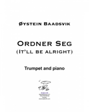 Ordner Seg (It'll be alright)（オイスタイン・ボーツヴィック） （トランペット+ピアノ）