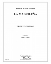マドリレニア (フェルミン・マリア・アルバレス)（トランペット+ピアノ）【La Madrilena】