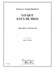Lo Que Esta De Dios (フランシスコ・アセンホ・バルビエリ)（トランペット+ピアノ）