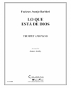 Lo Que Esta De Dios (フランシスコ・アセンホ・バルビエリ)（トランペット+ピアノ）