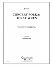コンサート・ポルカ (ロナルド・デイビス)（トランペット+ピアノ）【Concert Polka: Jenny Wren】