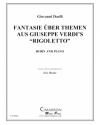 リゴレット (ジョヴァンニ・ダエッリ)（ホルン+ピアノ）【Fantasie Über Themen aus Giuseppe Verdi's Rigoletto】