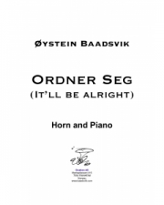 心配ないよ（オイスタイン・ボーツヴィック）（ホルン+ピアノ）【Ordner Seg (It'll be alright) Horn and piano】