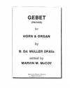 祈り（ベルンハルト・ミュラー）（ホルン+ピアノ）【Gebet (Prayer)】