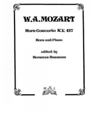 ホルン協奏曲・K.V. 417 (No. 2)（モーツァルト）（ホルン+ピアノ）【Horn Concerto K.V. 417 (No. 2)】