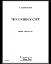 神聖でない街 (レオン・スチュワード)（ホルン+ピアノ）【The Unholy City】