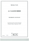 かごの鳥（バーバラ・ヨーク）（トロンボーン+ピアノ）【A Caged Bird】