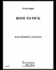 Bone to Pick (エバン・ツェギエル)（バストロンボーン+ピアノ）