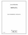 バストロンボーンとピアノのためのソナタ (アーロン・ラブシカ)（バストロンボーン+ピアノ）【Sonata for Bass Trombone】