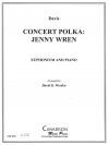 コンサート・ポルカ（ローランド・デービス）（ユーフォニアム+ピアノ）【Concert Polka: Jennie Wren】