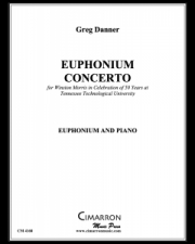 ユーフォニアム協奏曲（グレッグ・ダナー）（ユーフォニアム+ピアノ）【Euphonium Concerto】