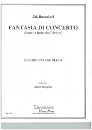 幻想協奏曲（エデュアルド・ボッカラーリ）（ユーフォニアム+ピアノ）【Fantasia di Concerto】