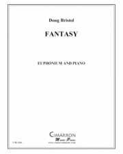 ファンタジー（ダグ・ブリストル）（ユーフォニアム+ピアノ）【Fantasy】