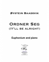 心配ないよ（オイスタイン・ボーツヴィック）（ユーフォニアム+ピアノ）【Ordner Seg (It'll be alright) 】