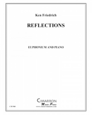 リフレクション（ケン・フリードリヒ）（ユーフォニアム+ピアノ）【Reflections】