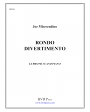 ロンド・ディヴェルティメント（ジョー・ミセレンディーノ）（ユーフォニアム+ピアノ）【Rondo Divertimento】