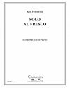 Solo al Fresco（ケン・フリードリヒ）（ユーフォニアム+ピアノ）