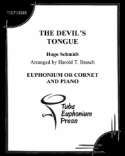 悪魔の舌 （フーゴ・シュミット）（ユーフォニアム+ピアノ）【The Devil's Tongue】