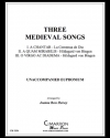 3つの中世の歌（ユーフォニアム）【Three Medieval Songs】