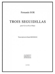 3つのセギディーリャ（フェルナンド・ソル）（ホルン+ピアノ）【3 Seguidillas】