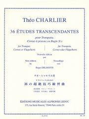 36の超絶技巧練習曲 (テオ・シャルリエ)（トランペット）【36 Etudes Transcendantes】