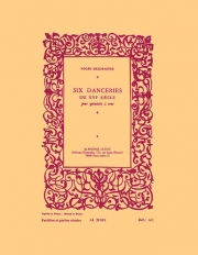 16世紀の6つのダンスリー  (ロジェ・デゾルミエール）(木管五重奏)【6 Danceries Du 16Eme Siecle】