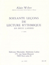 リズムの読譜60題・Vol.2（アラン・ウェーバー） (アルトサックス）【60 Leçons De Lecture Rythmique Vol.2】