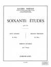 60の練習曲・Vol.1（ルシアン・テヴェ） (ホルン）【60 Etudes - Vol. 1】