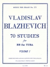 70の練習曲・Vol.1（ウラディスラフ・ブラゼヴィッチ） (テューバ）【70 Studies for Bb Flat Tuba BC Vol. 1】