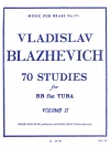 70の練習曲・Vol.2（ウラディスラフ・ブラゼヴィッチ） (テューバ）【70 Studies for Bb Flat Tuba BC Vol. 2】
