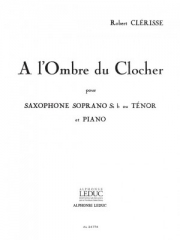 ア・ロンボール・クルーシ（パウル・ピエルネ）（テナーサックス+ピアノ）【A L'Ombre Du Clocher】