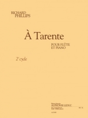 A Tarente（リチャード・フィリップス） (フルート+ピアノ）