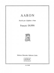 アーロン（フランソワ・デュパン）（シロフォン+ピアノ）【Aaron】