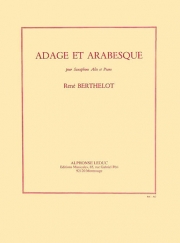アダージョとアラベスク（ルネ・ベルテロ） (アルトサックス+ピアノ）【Adage and Arabesque】