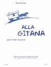 ジプシー風に（ポール・デュカス） (フルート+ピアノ）【Alla Gitana】