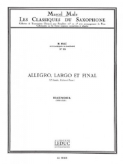 アレグロ、ラルゴとフィナーレ・Op.1・No.12（ヘンデル） (アルトサックス+ピアノ）【Allegro, Largo Et Finale Op.1 No.12】