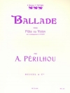 バラード（Albert Périlhou） (フルート+ピアノ）【Ballade】