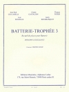 バッテリー・トロフィー・3【 Batterie-trophee 3】