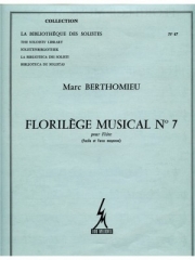 フロリレッジ・ミュージカル・No.7（マルク・ベルトミュー）（フルート）【Florilege Musical No.7】